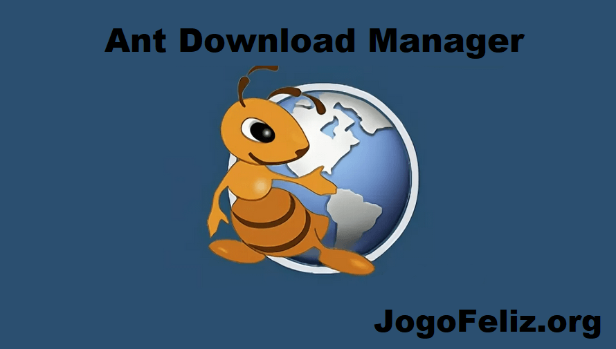 Ant Download Manager 2.14.2 Crackedeo + Chave Serial Último