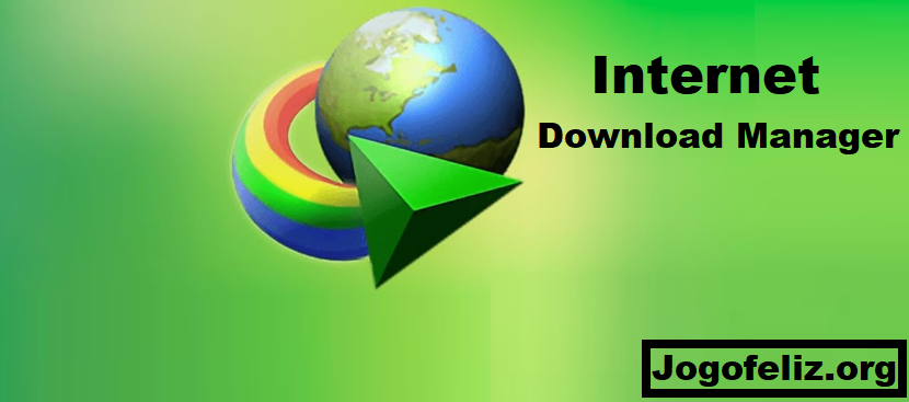 Internet Download Manager 6.42 Crackeado + Chave Serial  Download Grátis